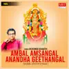 Rajkumar Bharathi - Ambal Amsangal Anandha Geethangal